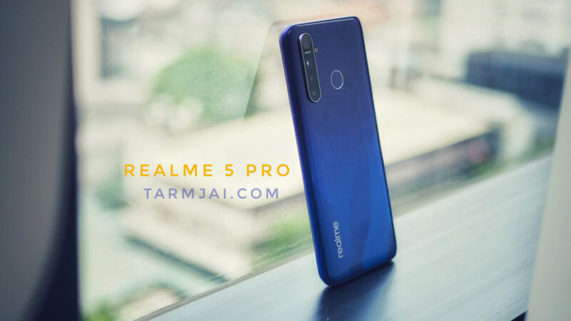 realme 5 Pro รีวิว สมาร์ทโฟนที่เต็มไปด้วยมนต์เสน่ห์ ให้ความคุ้มมากกว่าราคา