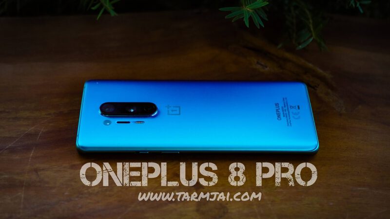 รีวิว OnePlus 8 Pro ! เผื่อใครอยากเปลี่ยนมือถือตอนนี้ ลองดูรุ่นนี้หน่อยเป็นไง