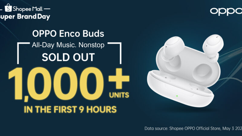 กระแสตอบรับล้นหลาม! OPPO Enco Buds หูฟังไร้สายน้องเล็กรุ่นล่าสุด ยอดจองกว่า 1,000 ชิ้น เพียง 9 ชั่วโมงแรก