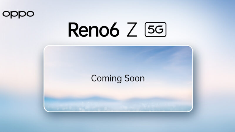 เตรียมพบกับ OPPO Reno6 Z 5G สมาร์ทโฟนรุ่นใหม่ล่าสุดจากออปโป้ ให้พอร์ตเทรตสวยทุกอารมณ์ พร้อมกันเร็วๆ นี้