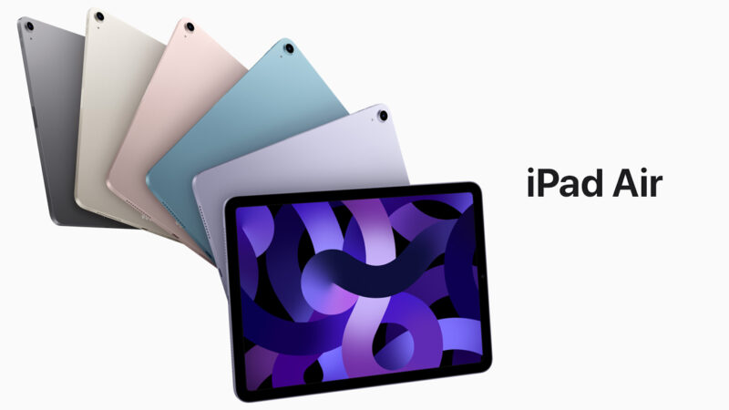 iPad Air รุ่นใหม่ 2022 เปิดตัว จอ 10.9 นิ้ว ชิป Apple M1 พอร์ต USB-C รองรับ 5G