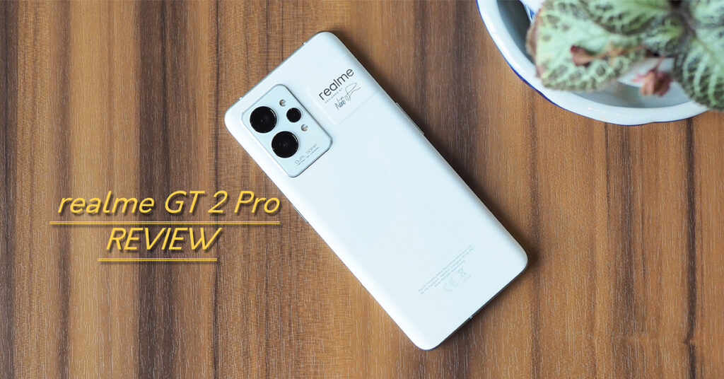 รีวิว realme GT 2 Pro