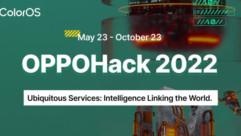 OPPOHack 2022 เปิดรับสมัครแล้วตั้งแต่วันนี้ – 1 กันยายนนี้ พร้อมลุ้นมองหาผู้มีความสามารถด้านเทคโนโลยีระดับโลก