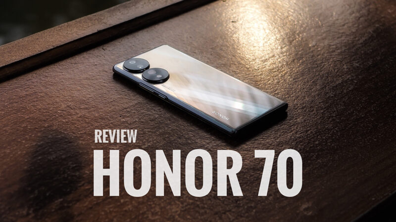 รีวิว HONOR 70 สมาร์ทโฟนดีไซน์หรู ถ่ายรูปเยี่ยม สเปกพร้อมใช้ทุกสถานการณ์