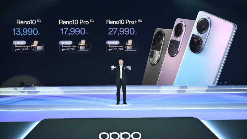 เปิดตัวแล้ว! “OPPO Reno10 Series 5G” รุ่นใหม่ ครั้งแรกกับสมาร์ตโฟนราคาระดับกลางที่มาพร้อมกับ Telephoto Portrait Camera กล้องพอร์ตเทรตซูมได้ ให้ภาพสวย ใกล้กว่าโดดเด่นกว่าเริ่มต้น 13,990 บาท 