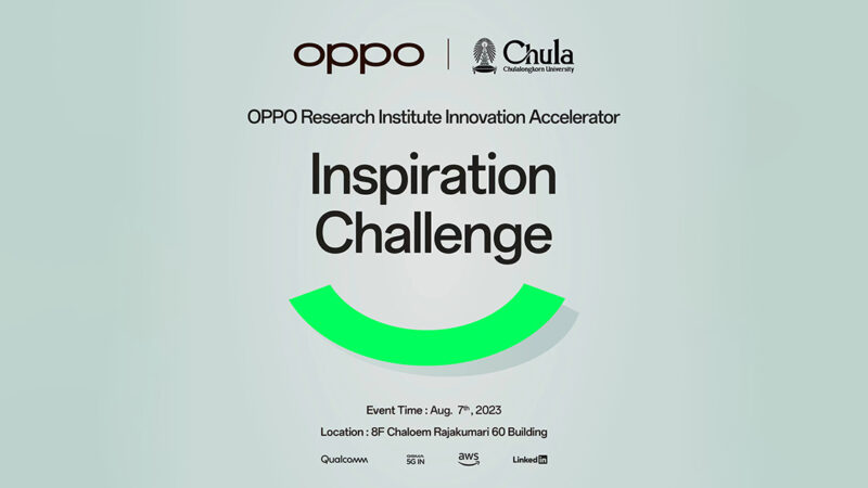 OPPO จัดงาน 2023 Inspiration Challenge Demo Event ที่กรุงเทพฯขับเคลื่อนนวัตกรรมในภูมิภาคเอเชียแปซิฟิก