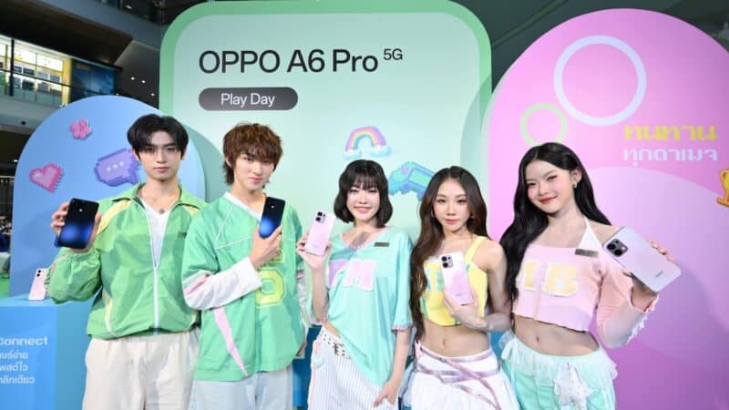 OPPO A6 Pro 5G เปิดตัวแรงเกินต้าน ร่วมท้าดวลประสบการณ์สุดสมูทไปกับ‘PiXXiE ’ และ ‘โทมัส ธีร์ทัศน์ – ก้อง ก้องภพ’ในงาน “OPPO A6 Pro 5G Play Day เปิดประสบการณ์สมูทเกินต้าน ทนทานทุกดาเมจ”