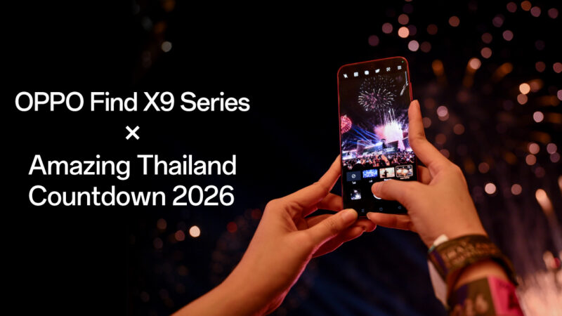 OPPO ส่งท้ายปีอย่างยิ่งใหญ่กับงาน Amazing Thailand Countdown 2026 เก็บครบทุกโมเมนต์พลุ คอนเสิร์ตสุดตระการตาด้วย OPPO Find X9 Series